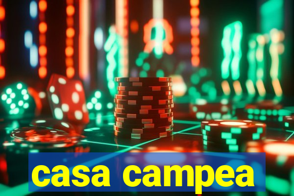 casa campea
